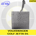 EVAPORADOR VOLKSWAGEN GOLF/JETTA 04 REF EV6700