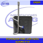 EVAPORADOR MAZDA 01/03- FORD LASER 01/03 REF EV2011