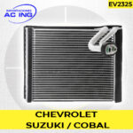 EVAPORADOR CHEVROLET SUZUKI / COBALT REF EV2325