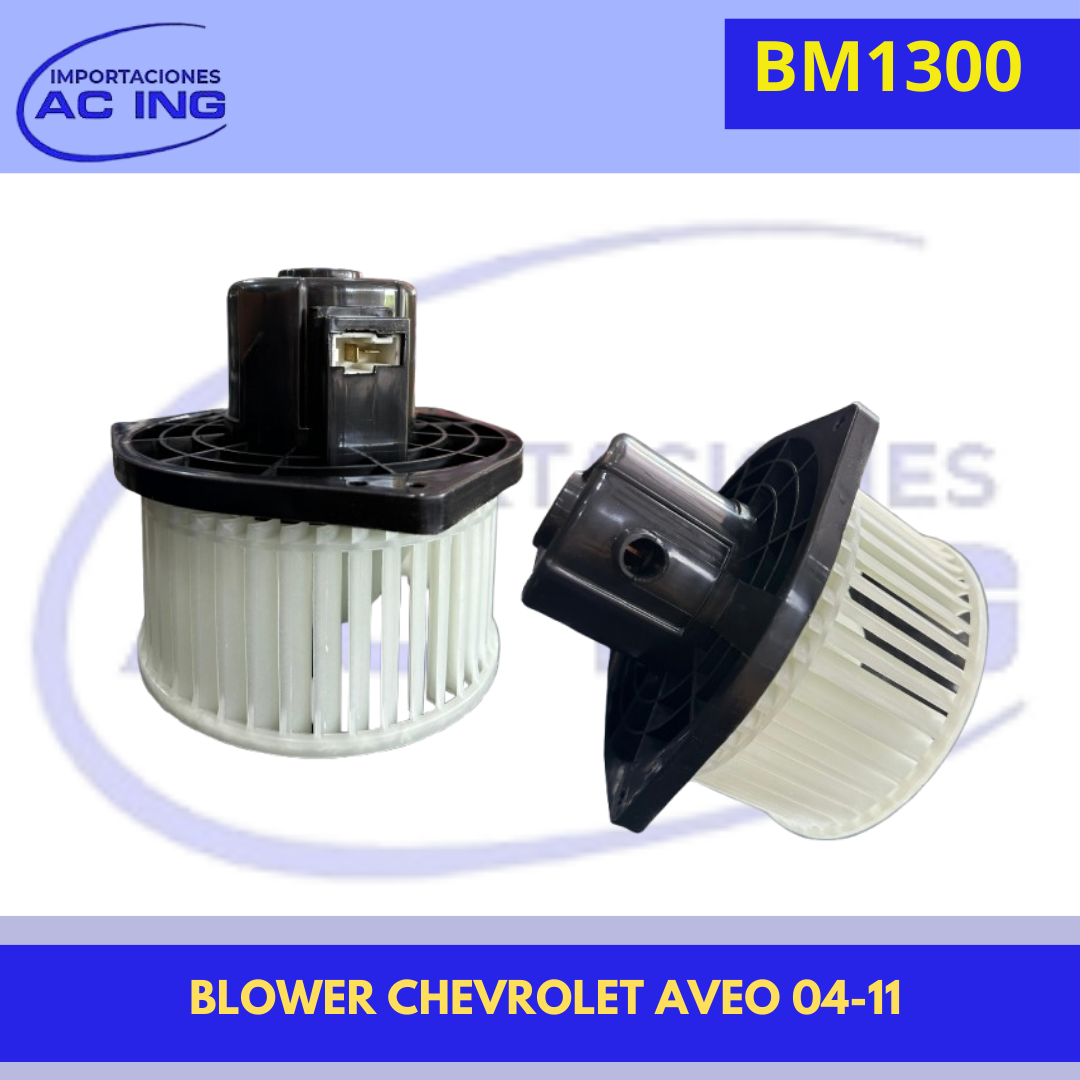 BLOWER CHEVROLET AVEO 04-11 REF BM1300