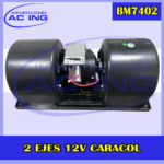 BLOWER MOTOR 2 EJES 12V CARACOL REF BM7402
