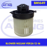 BLOWER NISSAN VERSA 12-14 REF BM1649
