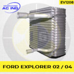 EVAPORADOR FORD EXPLORER 02-03 REF EV1208