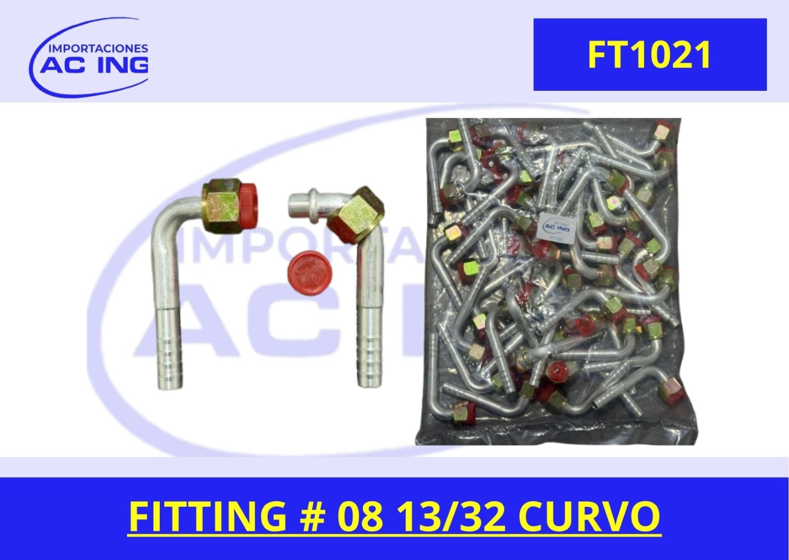 FITTING # 08 13/32 CURVO REF FT1021