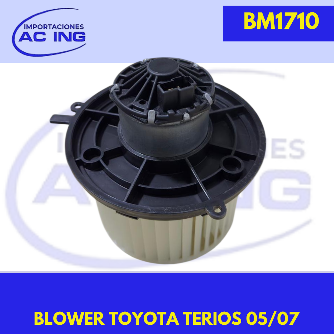 BLOWER TOYOTA TERIOS 05/07 REF BM1710