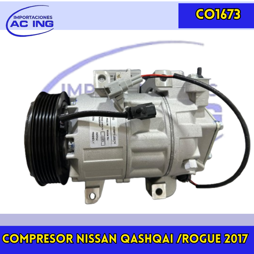 COMPRESOR NISSAN QASHQAI /ROGUE 2017 REF CO1673