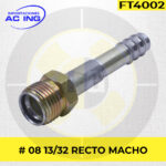 FITTING # 08 13/32 RECTO MACHO REF FT4002
