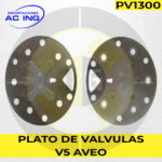 PLATO DE VALVULAS V5 AVEO REF PV1300