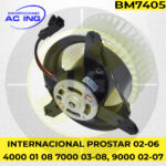 BLOWER INTERNACIONAL PROSTAR 02-06 (4000 01 08 7000 03-08 9000 02-07) REF BM7405