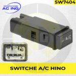 SWITCHE A/C HINO REF SW7404
