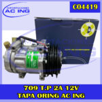 COMPRESOR 709 T.P 2A 12V TAPA ORING AC ING REF CO4419