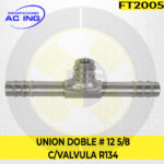 FITTING UNION DOBLE # 12 5/8 C/VALVULA R134 REF FT2005