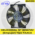 ELECTRO HELICOIDAL 12″ 80W 12V TIPO FAACA REF BM1210
