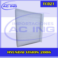FILTRO DE CABINA HYUNDAI VISION 2006 REF FC021