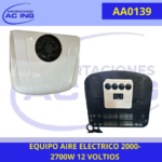 EQUIPO AIRE ELECTRICO 2000-2700W 12 VOLTIOS ACING REF AA0139