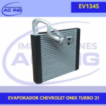 EVAPORADOR CHEVROLET ONIX TURBO 21 REF EV1345