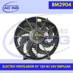 ELECTRO VENTILADOR 14″ 120 W/24V EMPUJAR REF BM2904