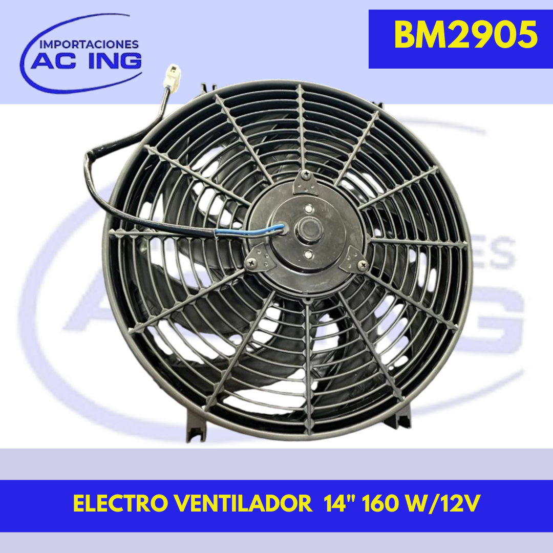 ELECTRO VENTILADOR  14″ 160 W/12V REF BM2905