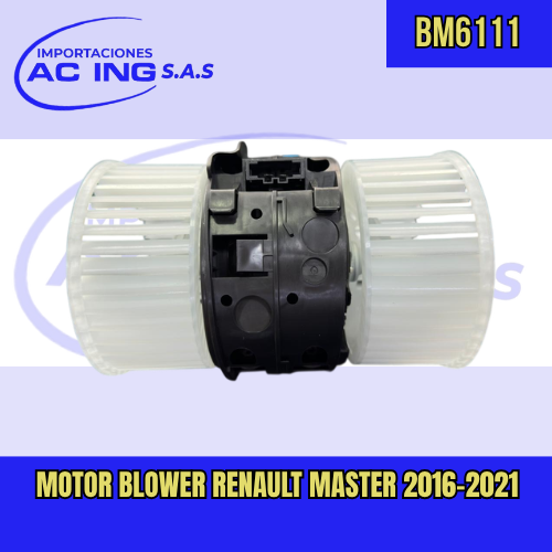 MOTOR BLOWER RENAULT MASTER 2016-2021 REF BM6111